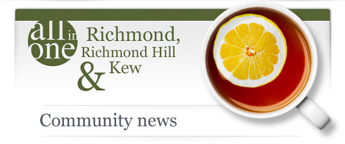 Richmond, Richmond Hill and Kew community news
